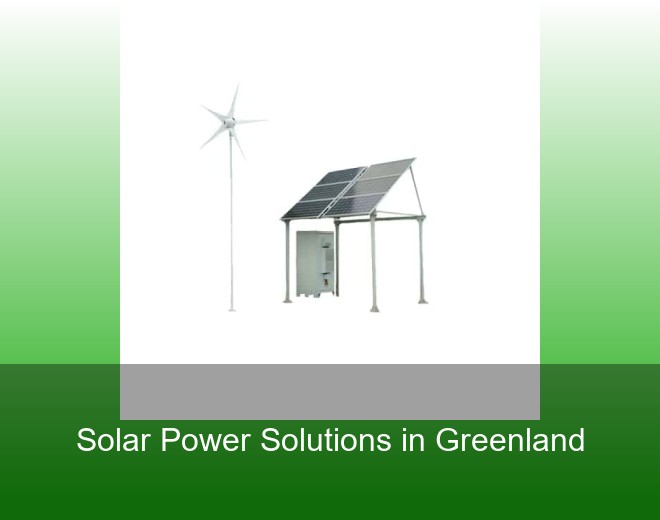 Solar Power Solutions in Greenland